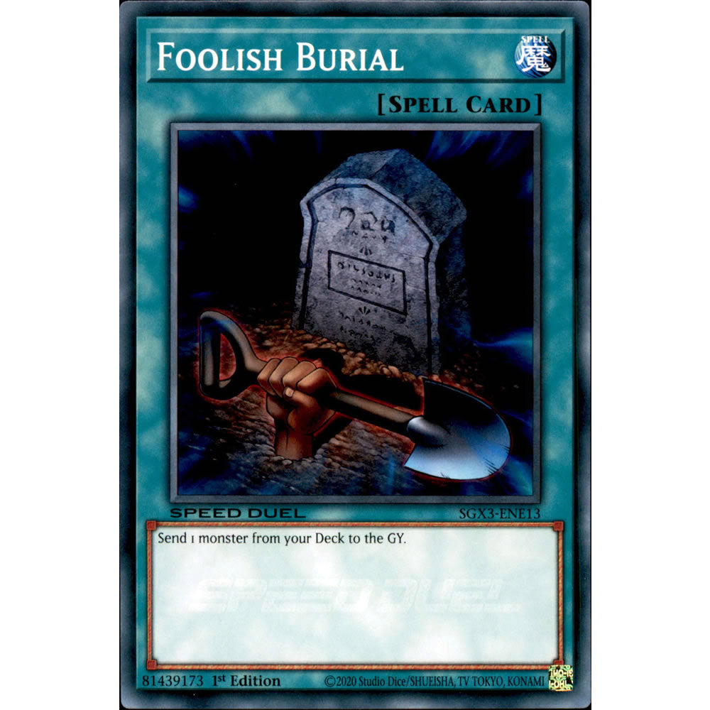 Foolish Burial SGX3-ENE13 Yu-Gi-Oh! Card from the Speed Duel GX: Duelists of Shadows Set