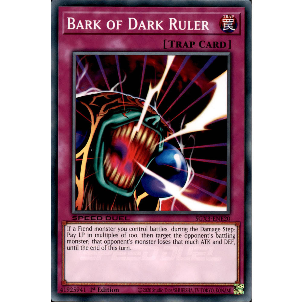 Bark of Dark Ruler SGX3-ENE20 Yu-Gi-Oh! Card from the Speed Duel GX: Duelists of Shadows Set