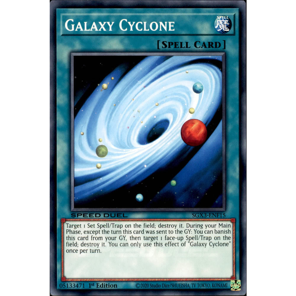 Galaxy Cyclone SGX3-ENF15 Yu-Gi-Oh! Card from the Speed Duel GX: Duelists of Shadows Set