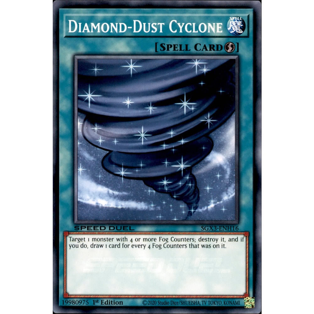 Diamond-Dust Cyclone SGX3-ENH16 Yu-Gi-Oh! Card from the Speed Duel GX: Duelists of Shadows Set