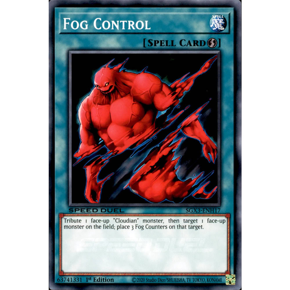 Fog Control SGX3-ENH17 Yu-Gi-Oh! Card from the Speed Duel GX: Duelists of Shadows Set