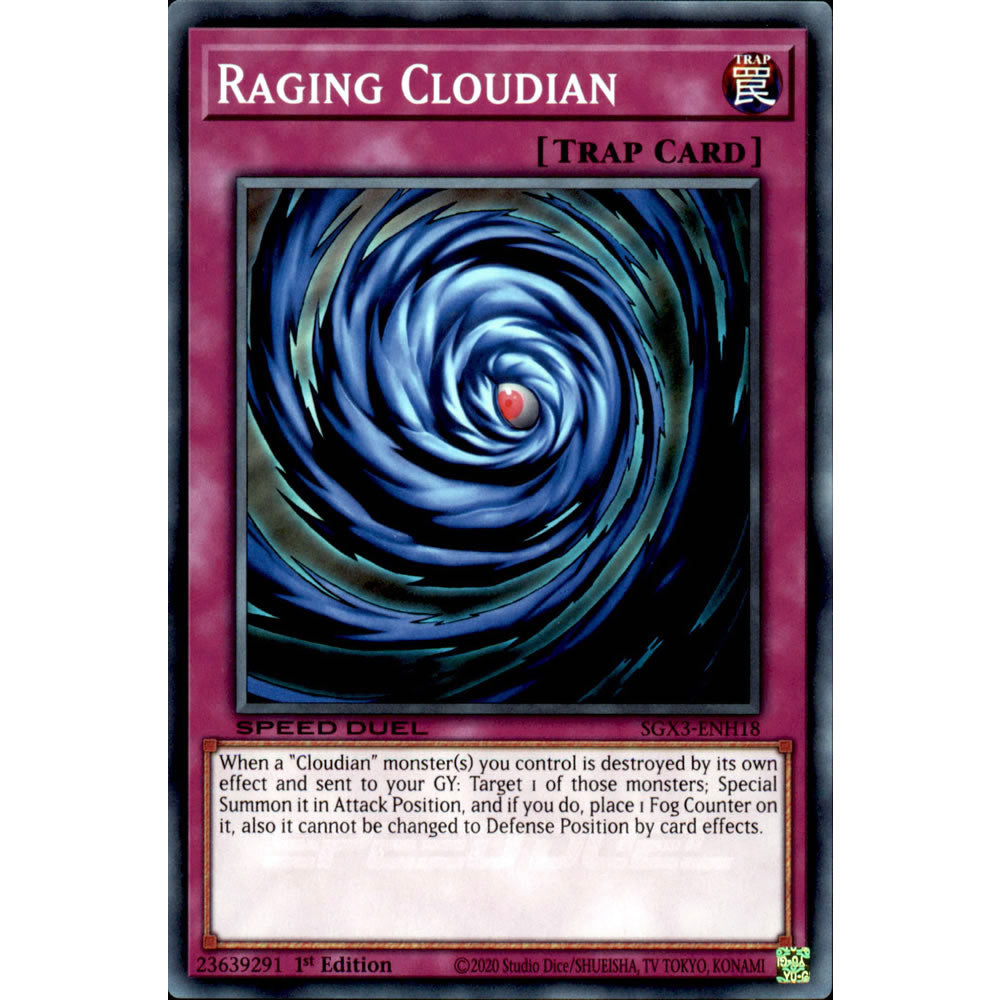 Raging Cloudian SGX3-ENH18 Yu-Gi-Oh! Card from the Speed Duel GX: Duelists of Shadows Set