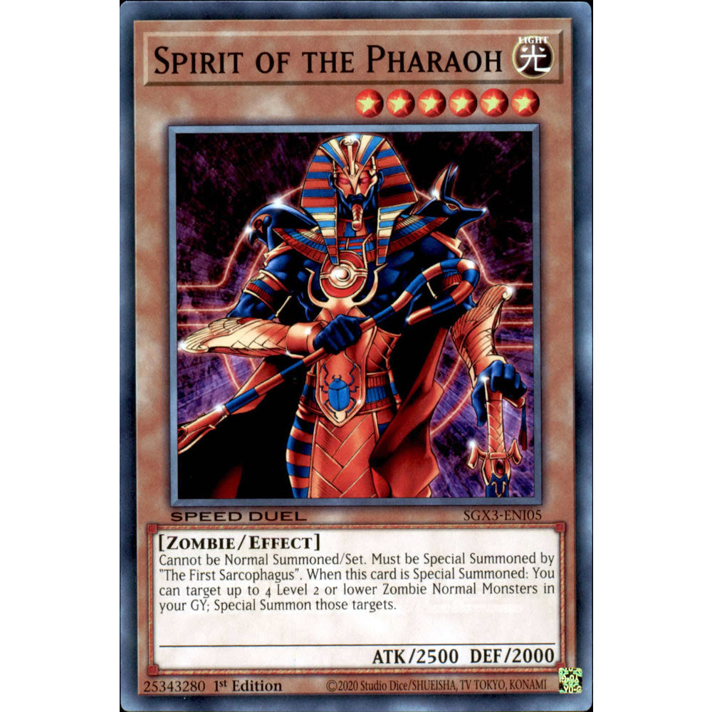 Spirit of the Pharaoh SGX3-ENI05 Yu-Gi-Oh! Card from the Speed Duel GX: Duelists of Shadows Set