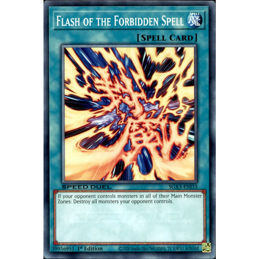 Flash of the Forbidden Spell SGX3-ENI33 Yu-Gi-Oh! Card from the Speed Duel GX: Duelists of Shadows Set